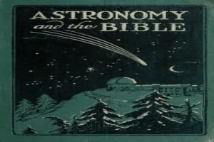 Astronomy and the Bible